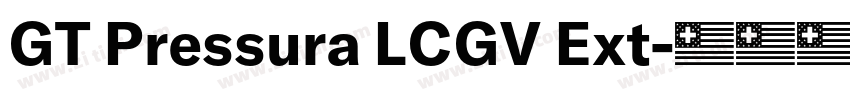 GT Pressura LCGV Ext字体转换 GT Pressura LCGV Ext字体转换